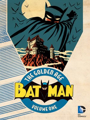 cover image of Batman: The Golden Age, Volume 1